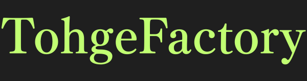 TohgeFactory
